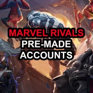 Marvel Rivals Premade Accounts